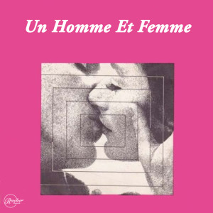 Listen to Un homme et une femme song with lyrics from Nicole Groisille