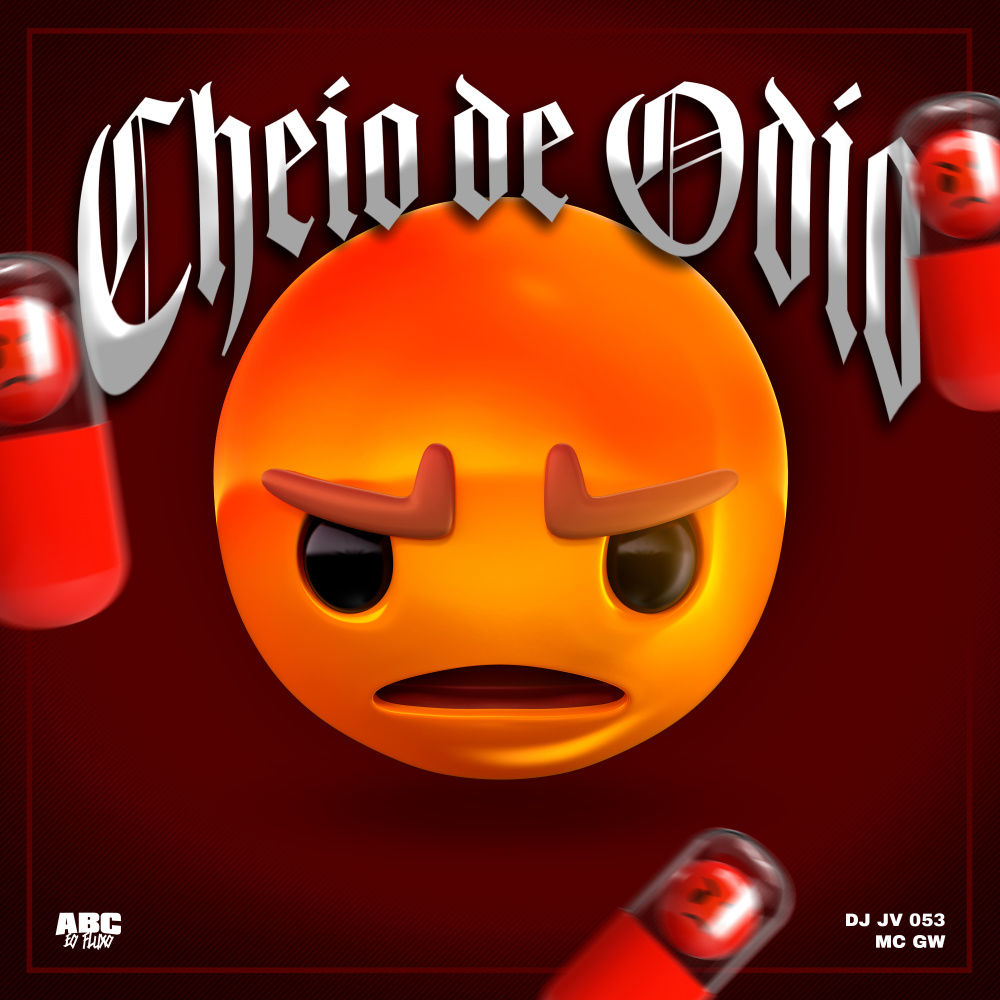 Cheio de Odio (Explicit)