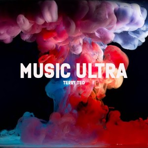 Album Music Ultra from Terry Ted