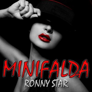 ดาวน์โหลดและฟังเพลง Minifalda พร้อมเนื้อเพลงจาก Ronny Star