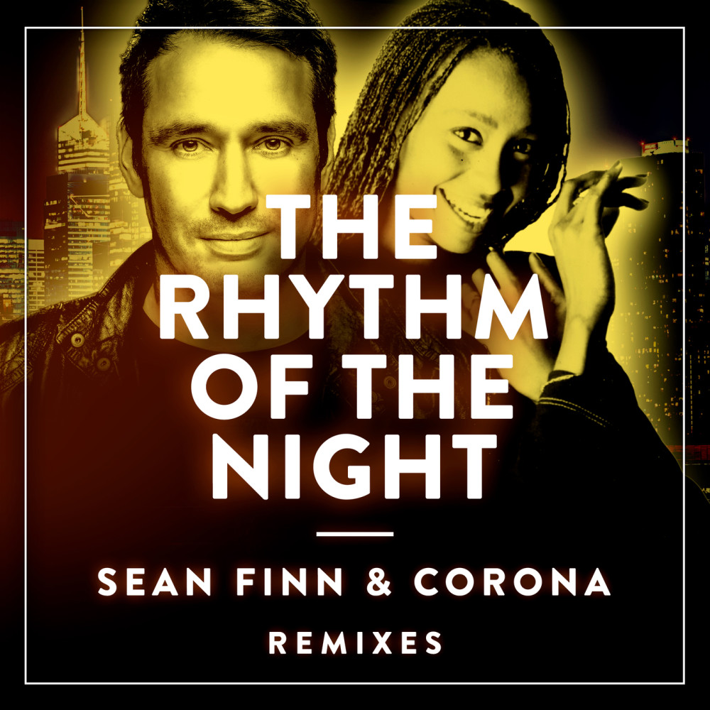 The Rhythm Of The Night (Remixes) Songs | The Rhythm Of The Night ...