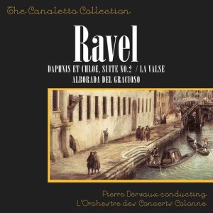 Dengarkan lagu Ravel: Daphnis Et Chloe, Suite No. 2 nyanyian L'Orchestre des Concerts Colonne dengan lirik