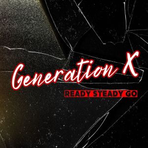 Generation x的专辑Ready Steady Go