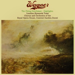 Album The Flying Dutchman from Orchestra of the Royal Opera House, Covent Garden