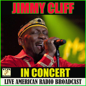 อัลบัม In Concert (Live) ศิลปิน Jimmy Cliff