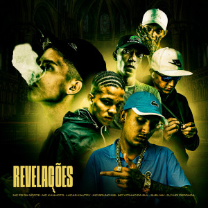 MC Fr da Norte的专辑Revelações (Explicit)