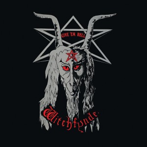 收聽Witchfynde的Give 'Em Hell歌詞歌曲