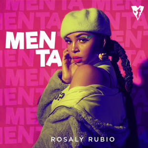 ดาวน์โหลดและฟังเพลง Menta พร้อมเนื้อเพลงจาก Rosaly  Rubio