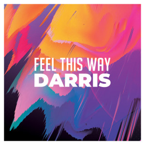 Listen to FEEL THIS WAY song with lyrics from Darris