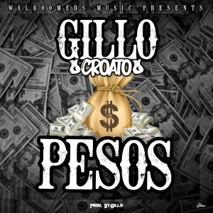 收听Gillo的Pesos歌词歌曲