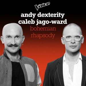 收聽Andy Dexterity的Bohemian Rhapsody (The Voice Australia 2020 Performance|Live)歌詞歌曲