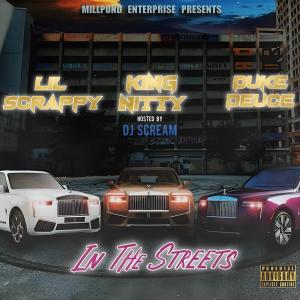 Listen to IN THE STREETS (Explicit) song with lyrics from King Nitty