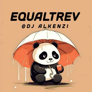 Album Equaltrev from DJ Alkenzi