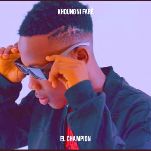 Album Khoungni Faré from El Champion DR