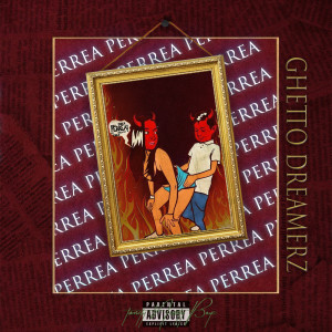 Album Perrea (Explicit) oleh Wise D