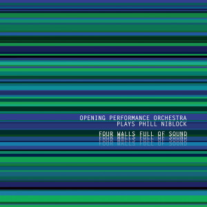 ดาวน์โหลดและฟังเพลง Four Walls Full of Sound พร้อมเนื้อเพลงจาก Opening Performance Orchestra