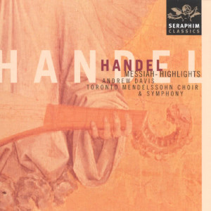 收聽Andrew Davis的Handel: Ev'ry Valley Shall Be Exalted (Tenor)歌詞歌曲
