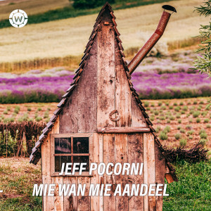 Listen to Mie Wan Mie Aandeel song with lyrics from Jeff Pocorni