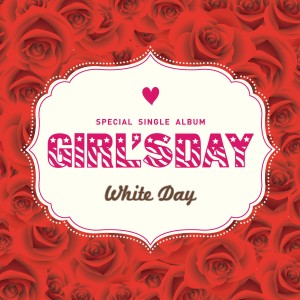 收听Girl's Day的WHITE DAY歌词歌曲