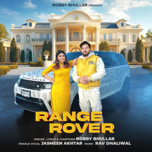 Album Range Rover from Bobby Bhullar