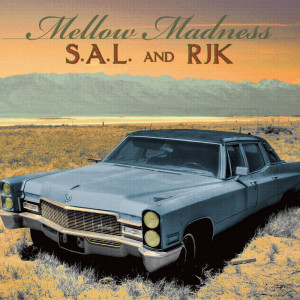 Album Mellow Madness from s.a.l.