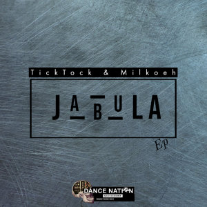 收聽Tick Tock的Jabula歌詞歌曲