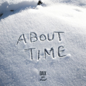 Dax的專輯About Time