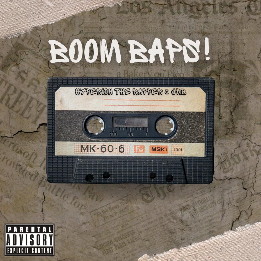BOOM BAPS! (feat. JRB) (Explicit)