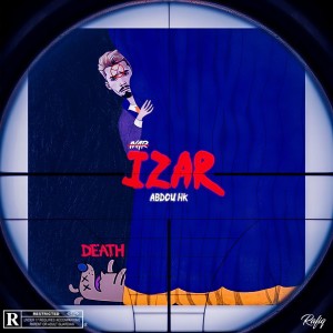 Album IZAR (Explicit) from Abdou hk
