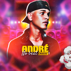 อัลบัม Forrozinho Vapo Vapo (Explicit) ศิลปิน André Único no Beat