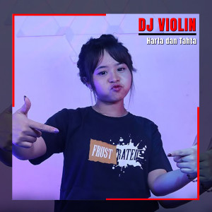 收听DJ Violin的Harta Dan Tahta歌词歌曲