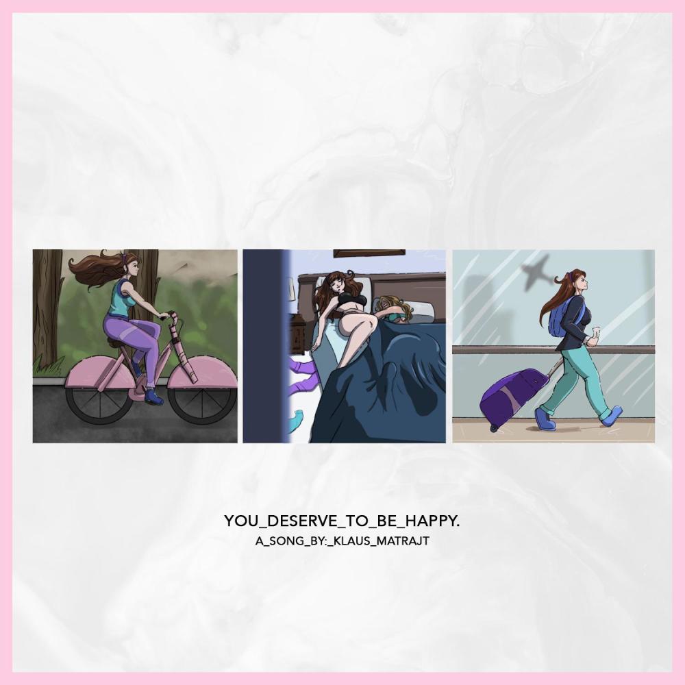 you deserve to be happy.
