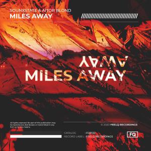 收聽Sounxstate的Miles Away歌詞歌曲