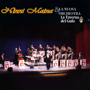 ดาวน์โหลดและฟังเพลง My Way พร้อมเนื้อเพลงจาก La Nuova Orchestra La Taverna del Gufo