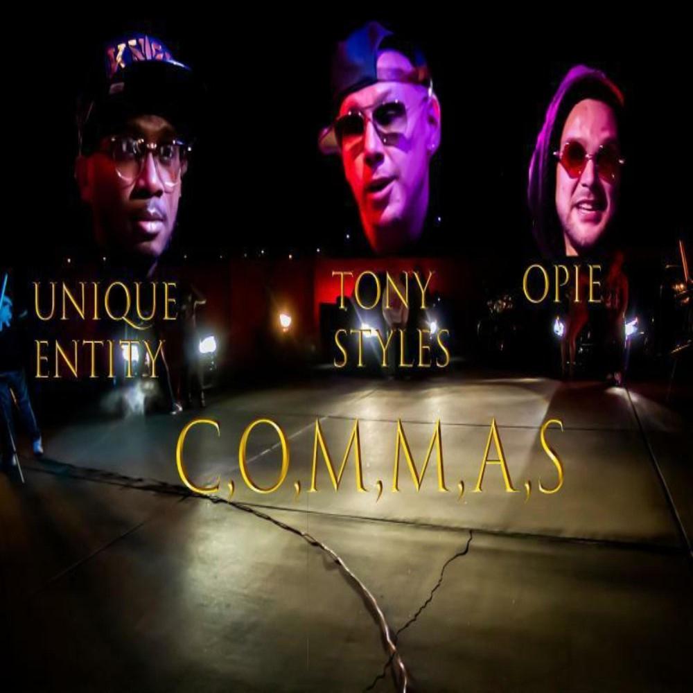 C,o,m,m,a,s (feat. Unique & Opie) (Explicit)