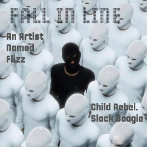 Fall in Line (Explicit) dari An Artist Named FLIZZ
