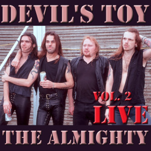 อัลบัม Devil's Toy, Vol. 2 (Live) ศิลปิน The Almighty