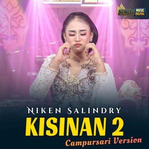 Listen to Kisinan 2 song with lyrics from Niken Salindry