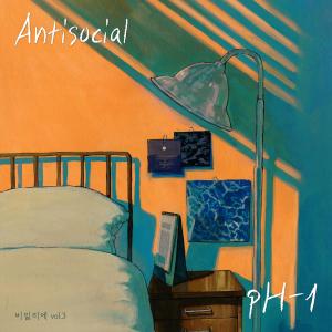 Dengarkan Antisocial(Prod. Mokyo) lagu dari pH-1 dengan lirik