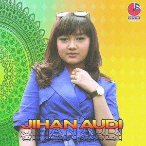 Dengarkan lagu Mantenmu nyanyian Jihan Audi dengan lirik