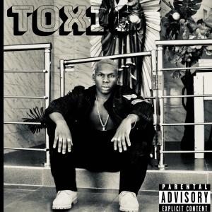 收聽King Kunta的TOXIC 1 (Explicit)歌詞歌曲