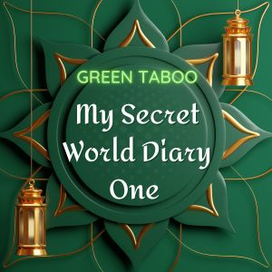 Album My Secret World Diary One from Green Taboo