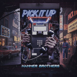 Album Pick It Up from Hammer Brothers