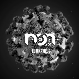 收聽Dj Non的Koronavirus歌詞歌曲