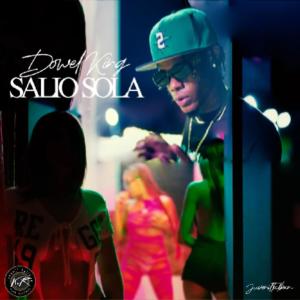 收聽Dowel king的SALIO SOLA歌詞歌曲