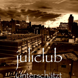 Album Unterschätzt (Explicit) from juliclub