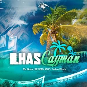 ดาวน์โหลดและฟังเพลง Ilhas Cayman พร้อมเนื้อเพลงจาก MC NOSK
