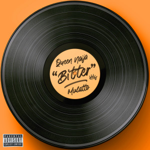 อัลบัม Bitter (Explicit) ศิลปิน Queen Naija