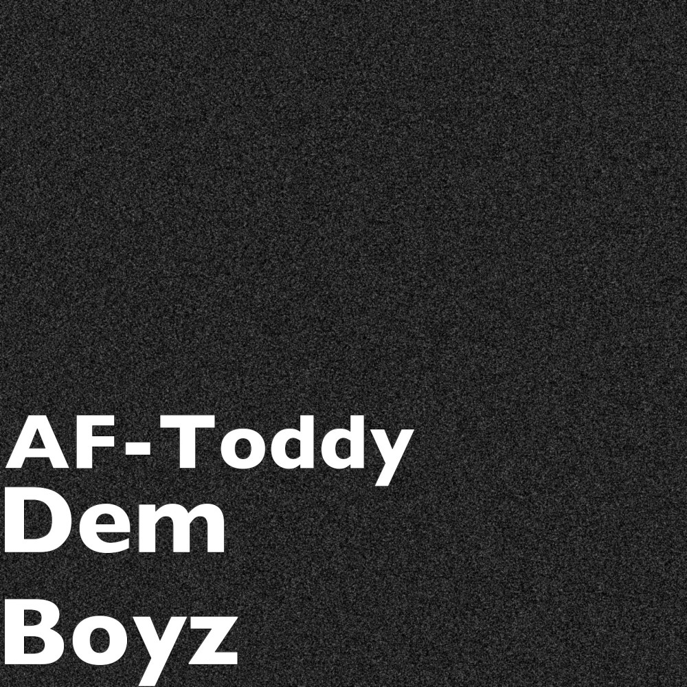 Dem Boyz (Explicit)