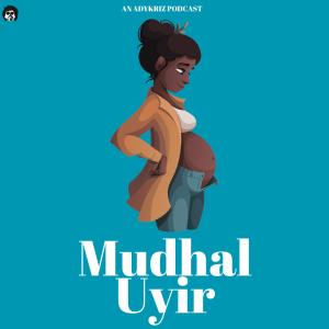 收聽ADY KRIZ的Mudhal Uyir (P) (feat. Jilsri & Rajalakshmi Raghavan)歌詞歌曲